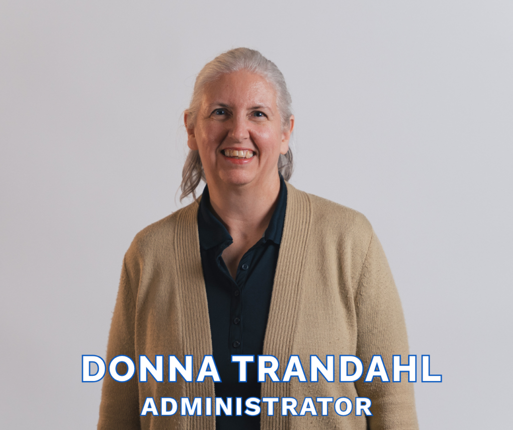 Donna Trandahl - Administrator